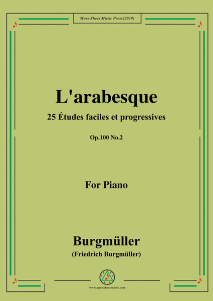 Burgmüller-25 Études faciles et progressives, Op.100 No.2,L'arabesque image number null