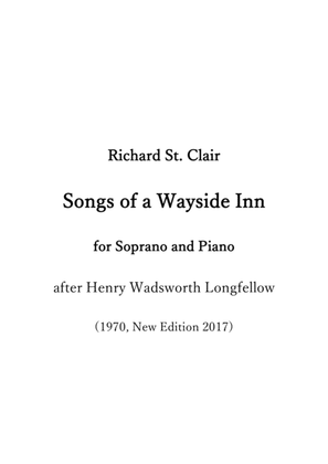 Songs of a Wayside Inn (after Longfellow) 4 Songs for Soprano and Piano (Composed 1970, New Edition