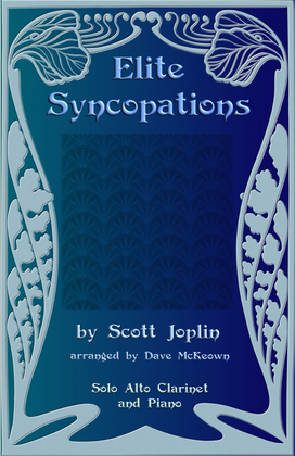 The Elite Syncopations for Solo Alto Clarinet and Piano