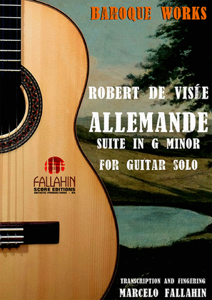 ALLEMANDE - SUITE IN G MINOR - ROBERT DE VISÉE - FOR GUITAR SOLO