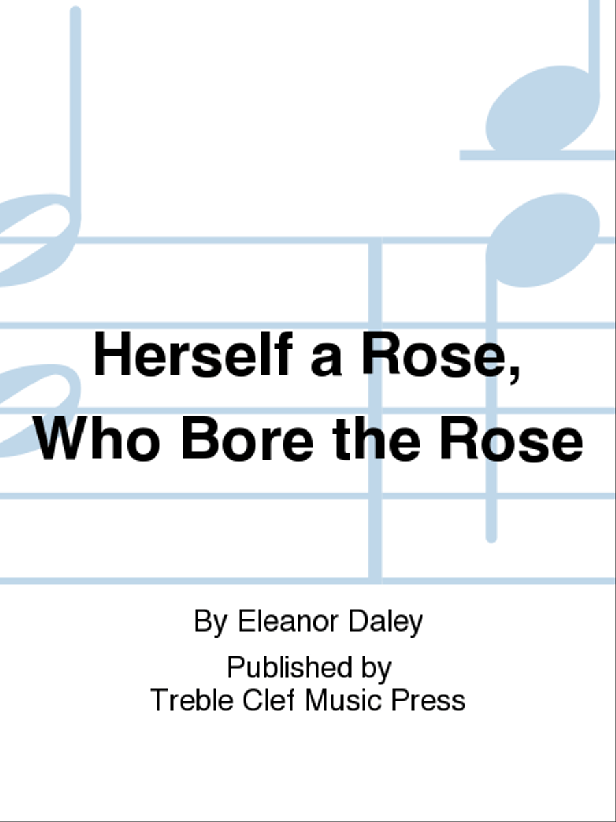 Herself a Rose, Who Bore the Rose SSAA scores gallery preview page 1