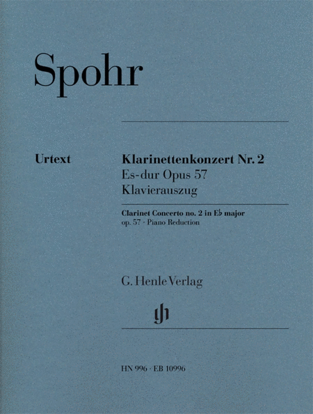 Spohr - Clarinet Concerto No 2 E Flat Major Op 57