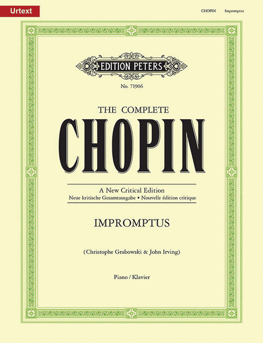 Impromptus [The Complete Chopin: A New Critical Edition]