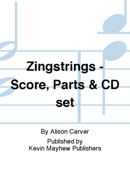 Zingstrings - Score, Parts & CD set