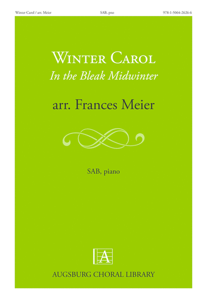 Winter Carol In the Bleak Midwinter