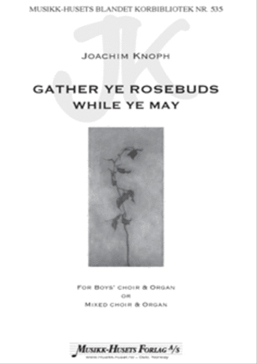 Gather Ye Rosebuds While Ye May 4-Part scores gallery preview page 1