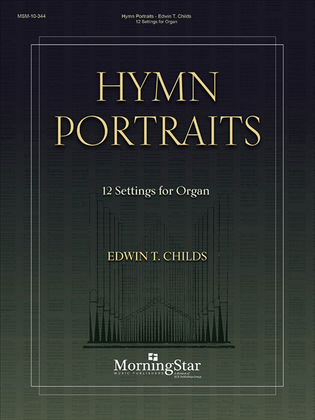 Book cover for Hymn Portraits: 12 Settings for Organ