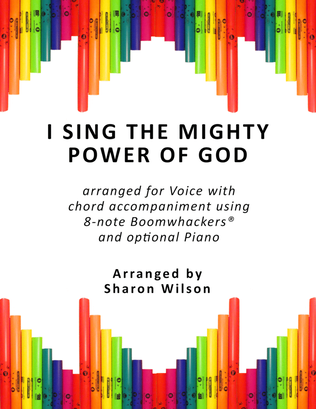 I Sing the Mighty Power of God (for Voice and 8-note Boomwhackers®)