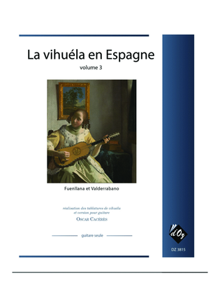Book cover for La vihuéla en Espagne, vol. 3