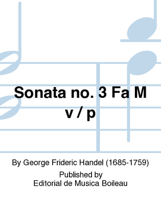 Sonata no. 3 Fa M v / p