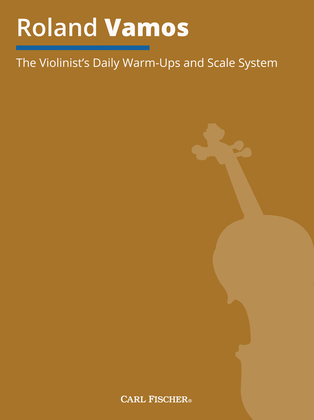 Book cover for The Violinist’s Daily Warm-Ups and Scale System
