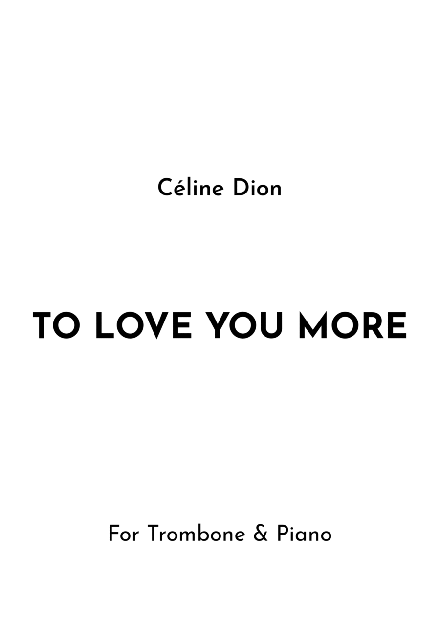 To Love You More To Love You More Piano scores gallery preview page 1