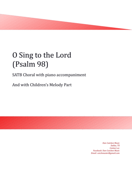 Choral - "O Sing to the Lord" (Psalm 96) SATB with Children's Melody Part