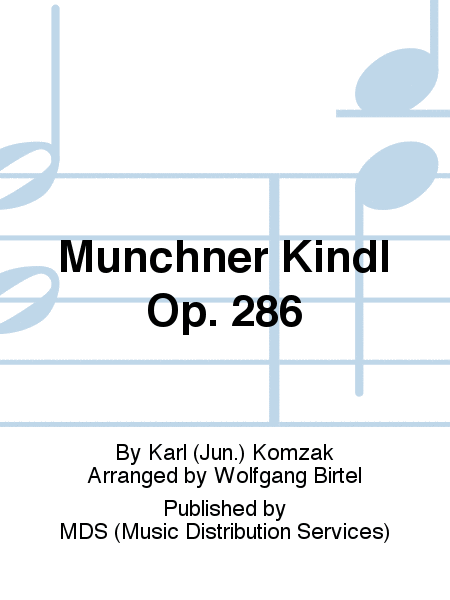 Münchner Kindl op. 286 12