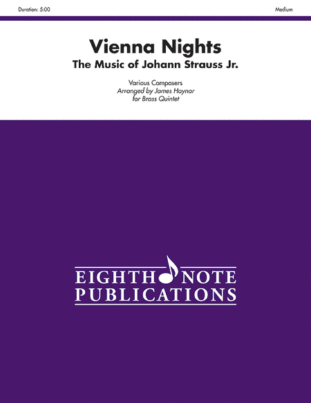 Vienna Nights: The Music of Johann Strauss Jr.