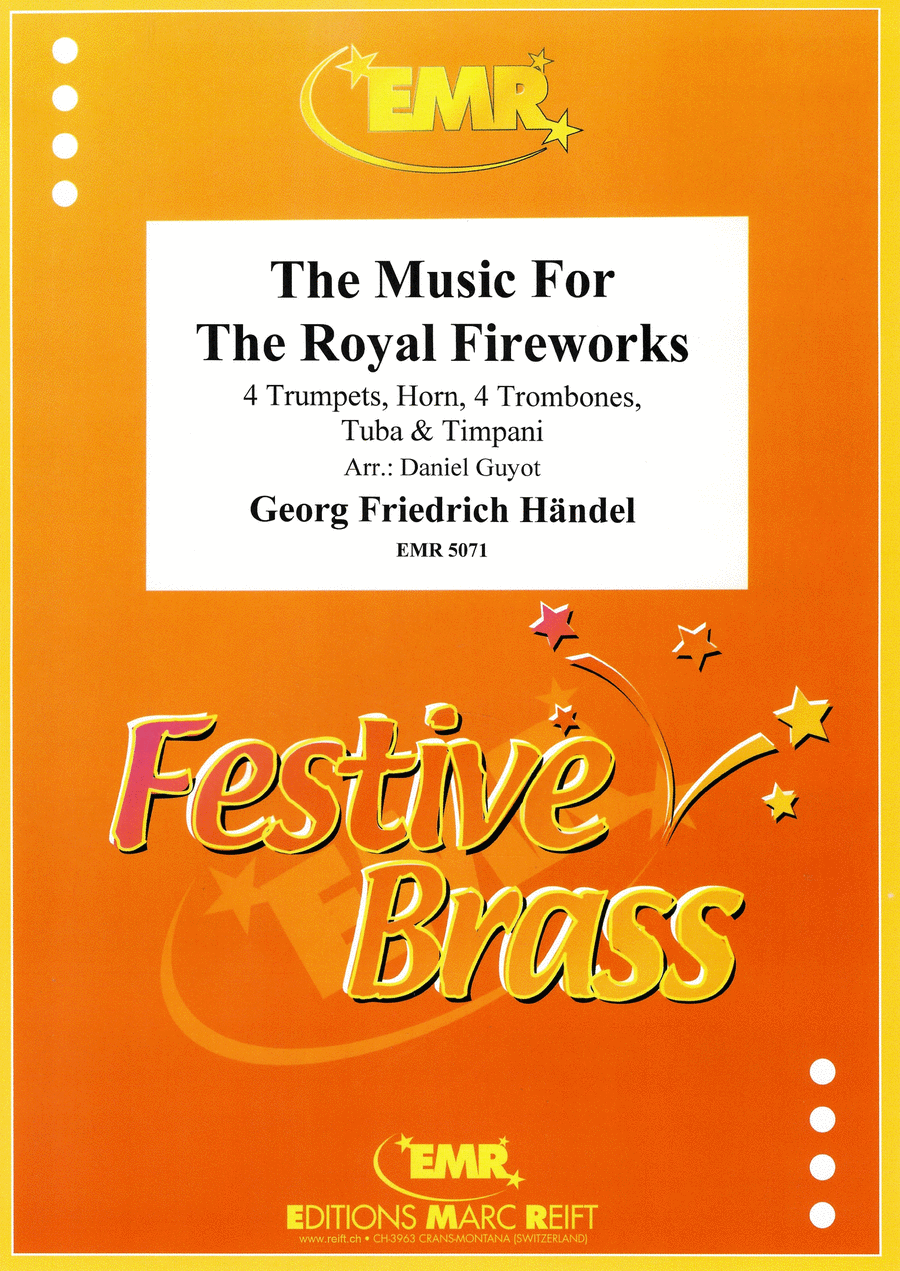 The Music For The Royal Fireworks by George Frideric Handel Brass Ensemble - Sheet Music