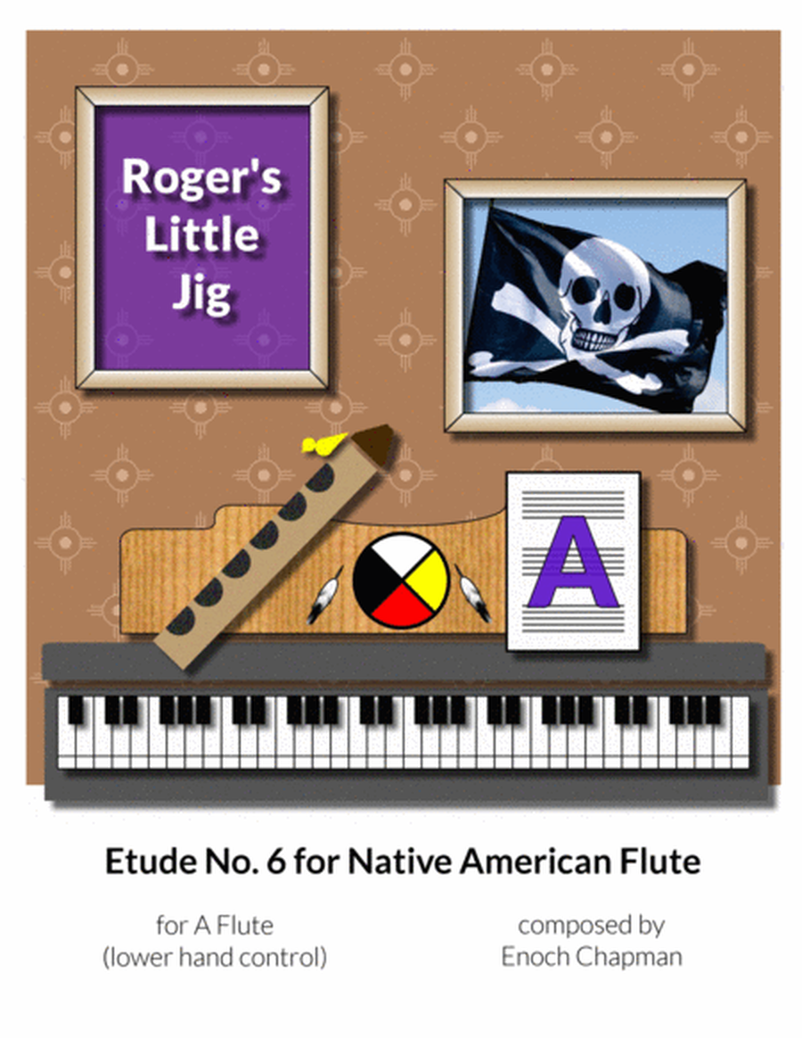 Etude No. 6 for "A" Flute - Roger's Little Jig image number null