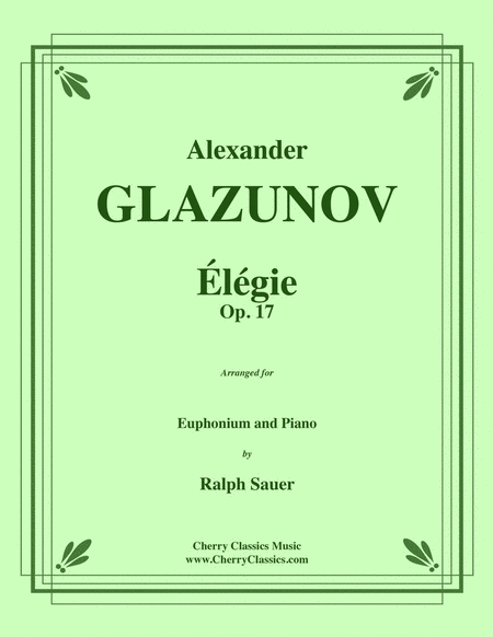 Elegie Opus 17 for Euphonium and Piano