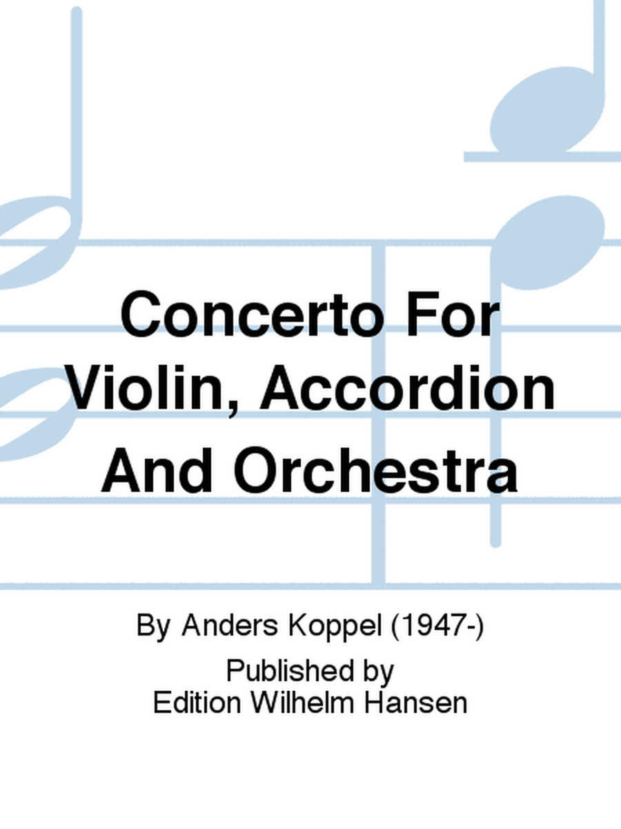 Concerto For Violin, Accordion And Orchestra