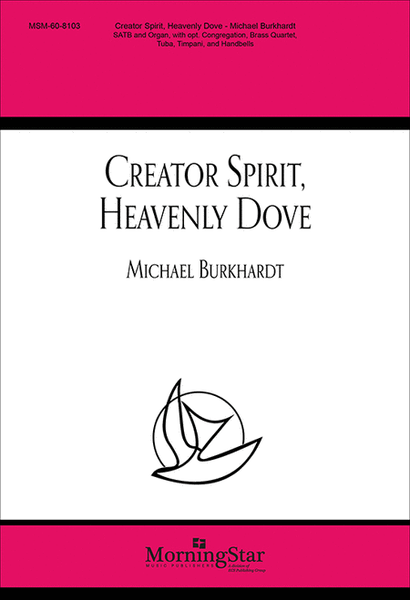 Creator Spirit, Heavenly Dove (Choral Score) image number null
