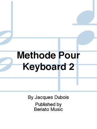 Book cover for Methode Pour Keyboard 2