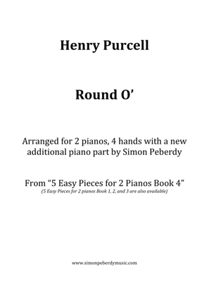 Book cover for Round O' (H. Purcell) arranged for 2 pianos, 4 hands by Simon Peberdy
