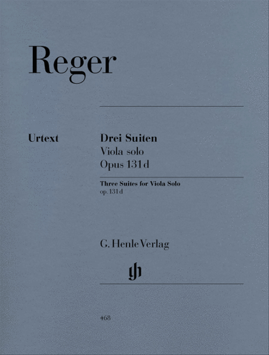 Three Suites for Viola Solo Op. 131d by Max Reger Viola Solo - Sheet Music