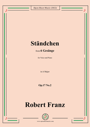 Book cover for Franz-Standchen,in A Major,Op.17 No.2,from 6 Gesange