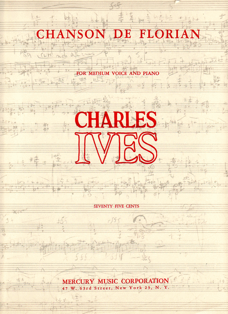 Charles Ives : Chanson De Florian