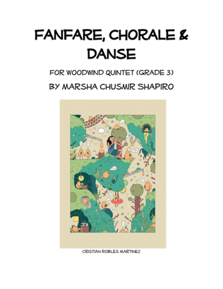 Fanfare, Chorale & Danse for Woodwind Quintet
