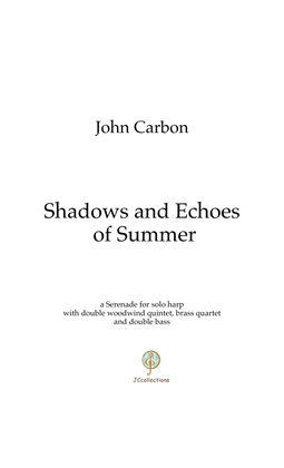 Shadows and Echoes of Summer - Score Only