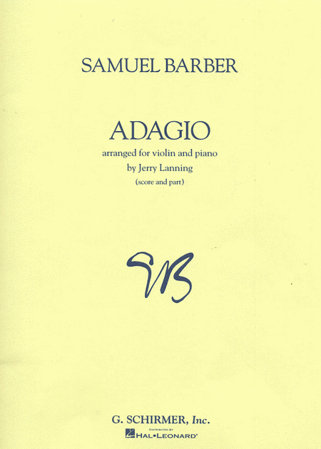 Samuel Barber: Adagio For Violin and Piano