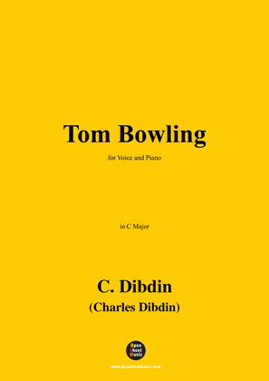 C. Dibdin-Tom Bowling,in C Major