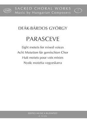 Parasceve: Eight (8) Motets For Mixed Voices Satb Latin Text