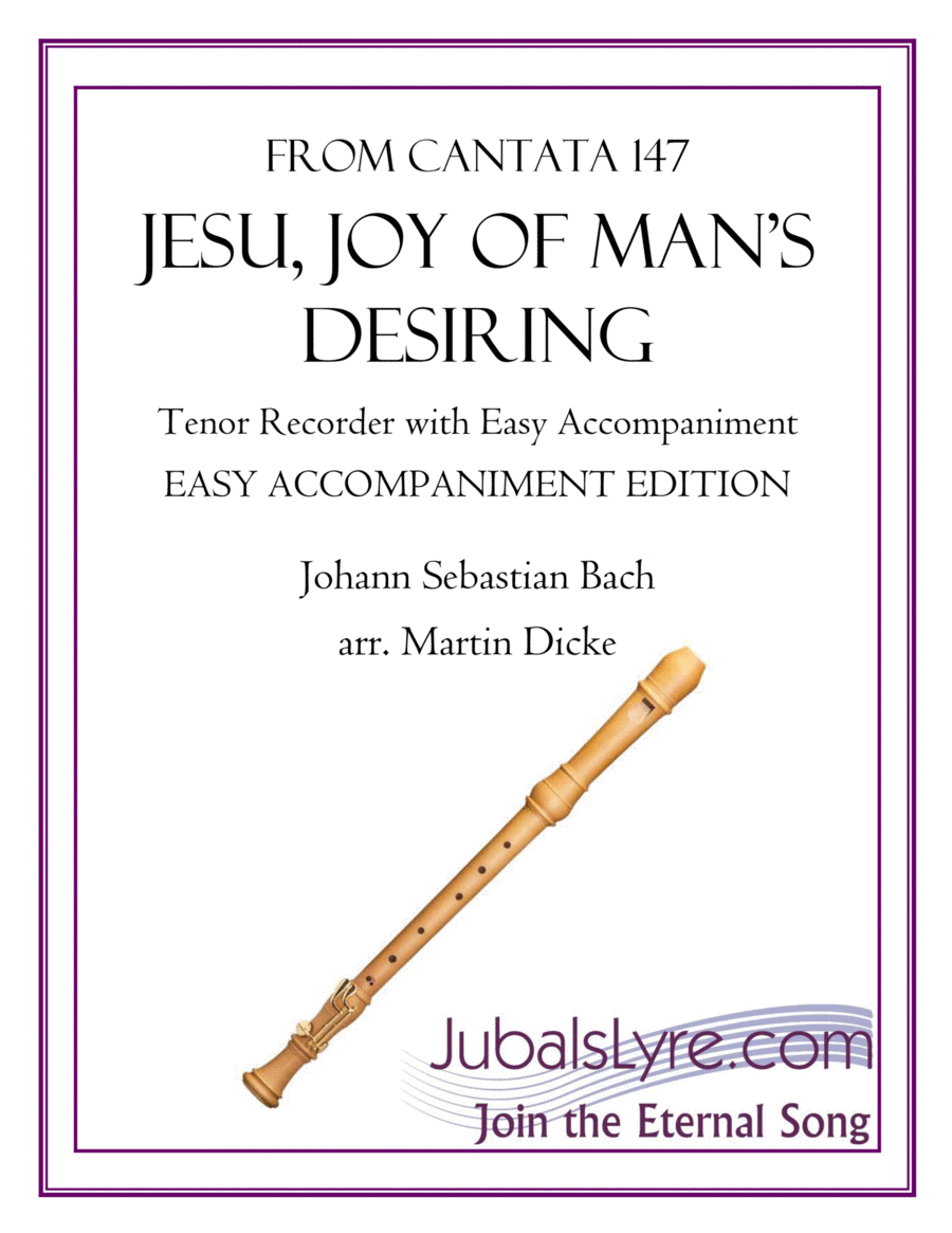 Jesu, Joy of Man’s Desiring (Tenor Recorder with Easy Accompaniment) Tenor Recorder scores gallery preview page 1