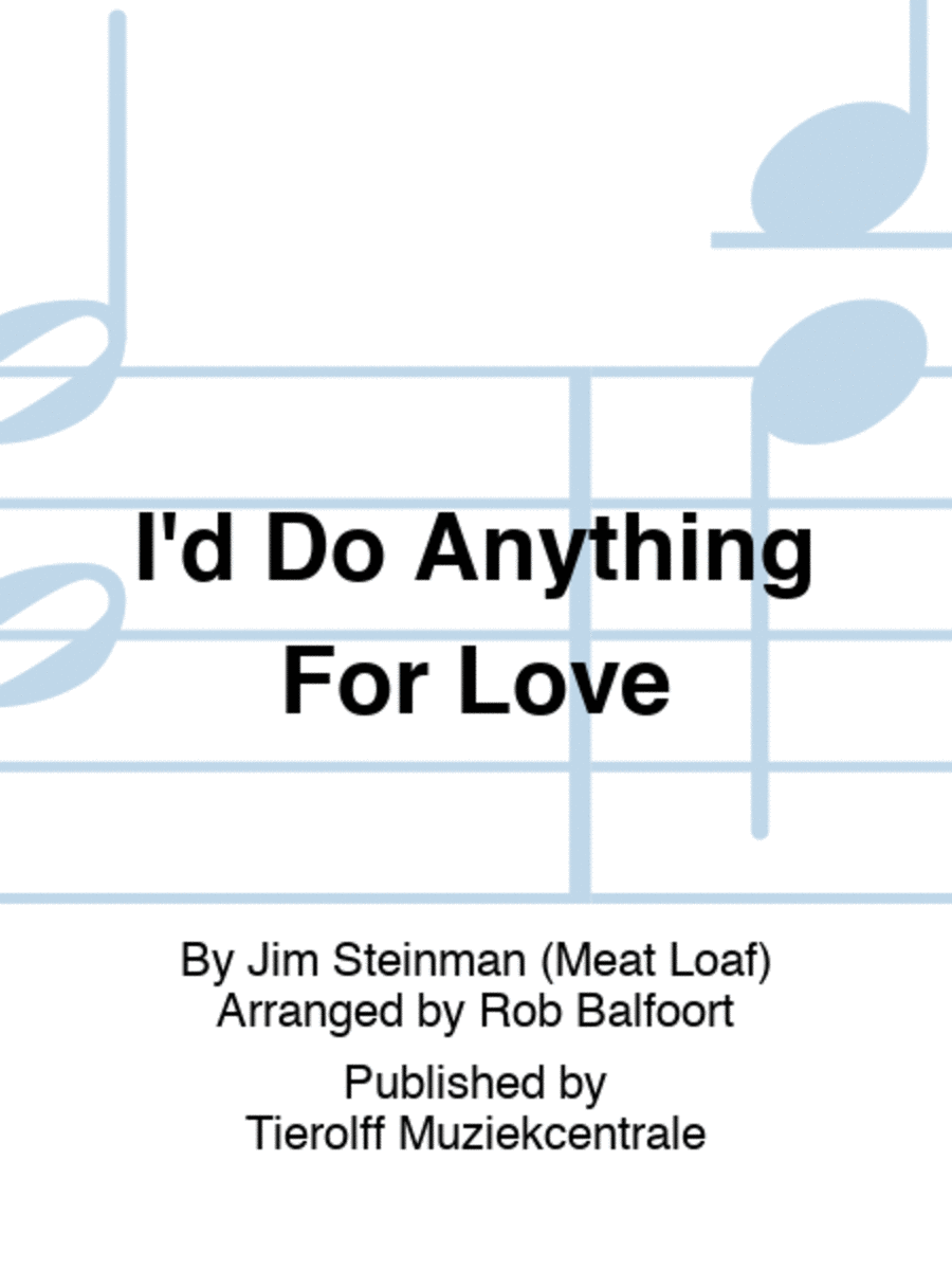 I'd Do Anything For Love Concert Band scores gallery preview page 1