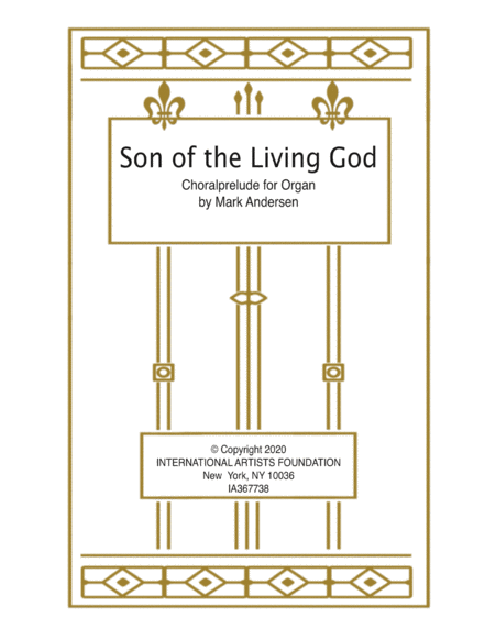 Son of the Living God organ solo