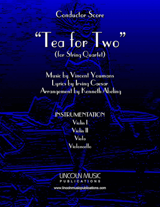 Book cover for Tea for Two (for String Quartet)