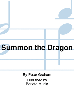 Summon the Dragon