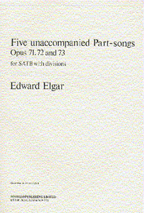Five Unaccompanied Part-Songs - Op. 71, 72, 73