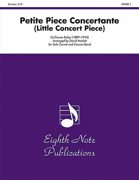 Petite Piece Concertante (Little Concert Piece) (Solo Cornet and Concert Band)