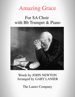 AMAZING GRACE (SA Choir with Bb Trumpet & Piano - Score & Parts included)