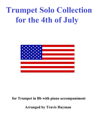 Trumpet Solo Collection for the 4th of July