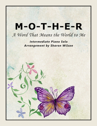 Book cover for M-O-T-H-E-R (A Word that Means the World to Me)