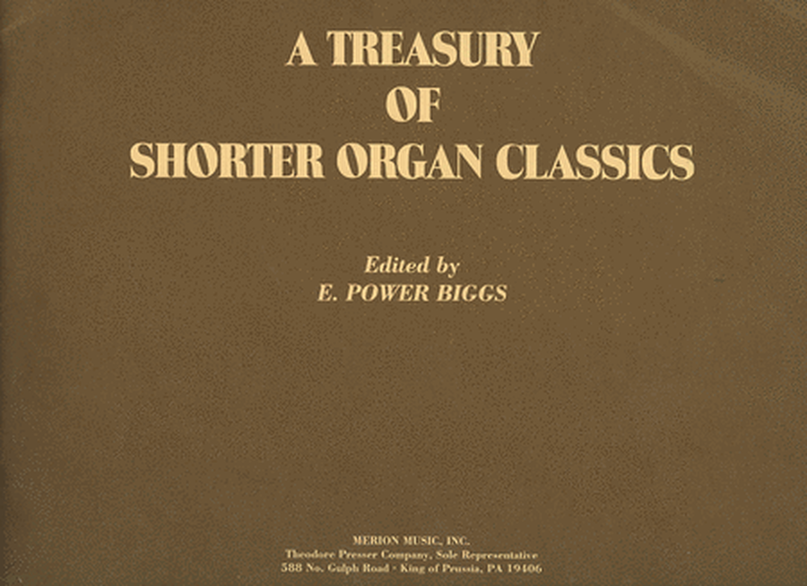 A Treasury of Shorter Organ Classics