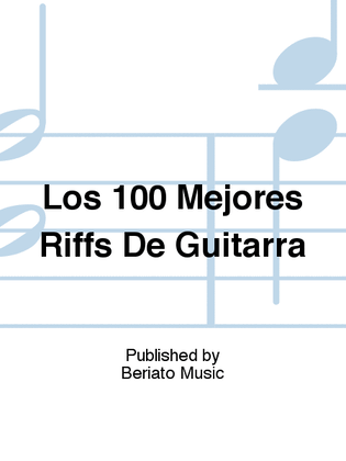 Book cover for Los 100 Mejores Riffs De Guitarra