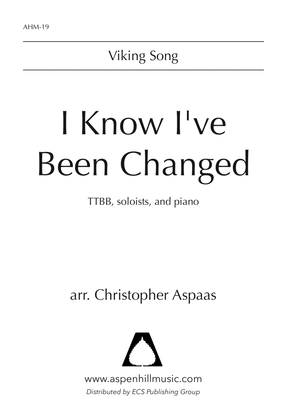 Book cover for I Know I've Been Changed