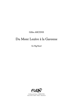 Du Mont Lozere a la Garonne