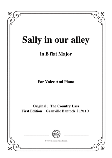Bantock-Folksong,Sally in our alley,in B flat Major,for Voice and Piano image number null