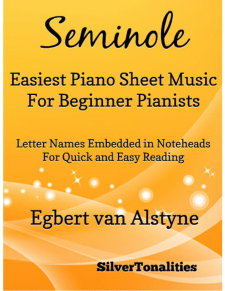 Seminole Easiest Piano Sheet Music for Beginner Pianists